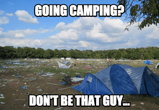Meme about camping and littering